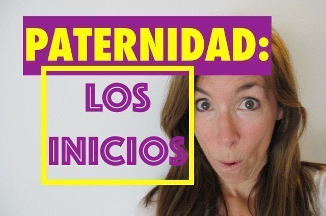 Paternidad: los inicios