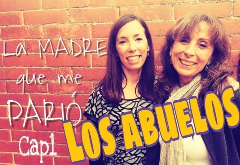 La madre que me parió, cap.1: Los abuelos