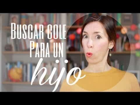 Buscar cole para un hijo