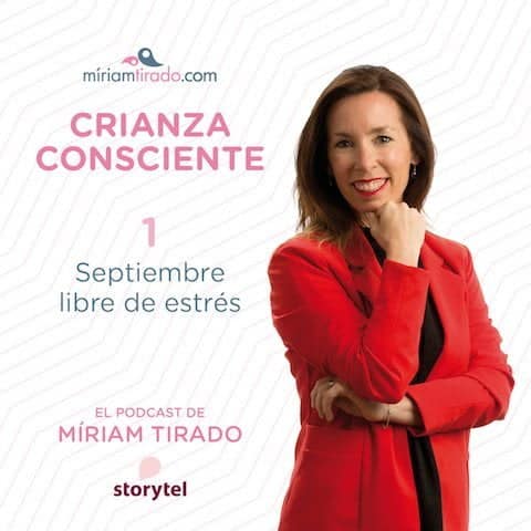 Podcast: septiembre libre de estrés