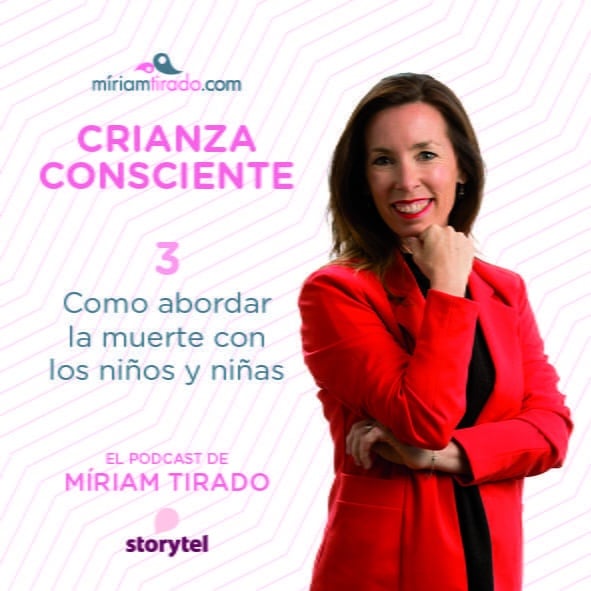 Podcast 3: Com abordar la mort amb nens i nenes