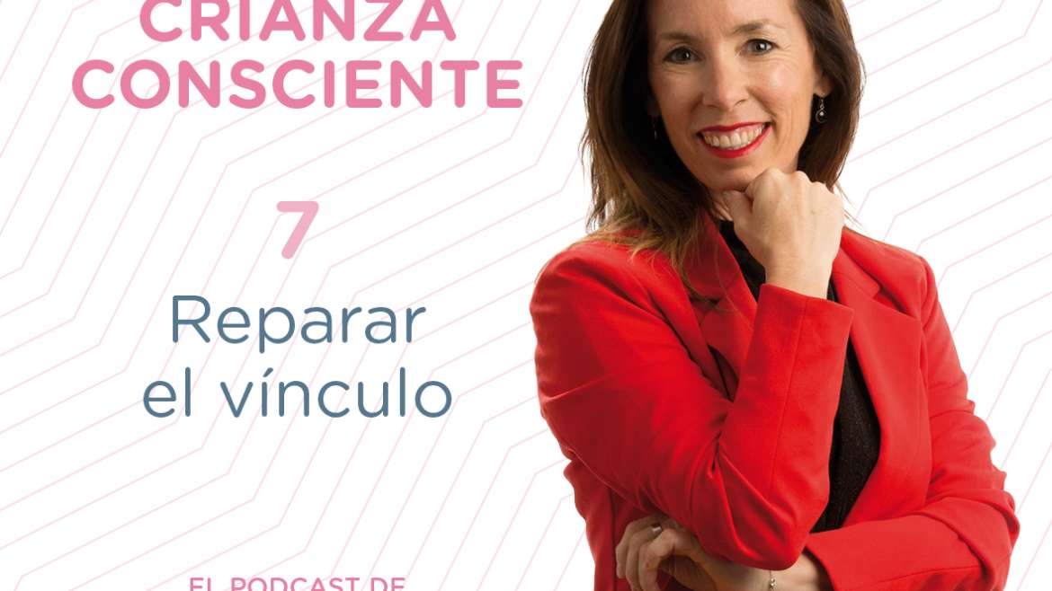 7. Reparar el vincle
